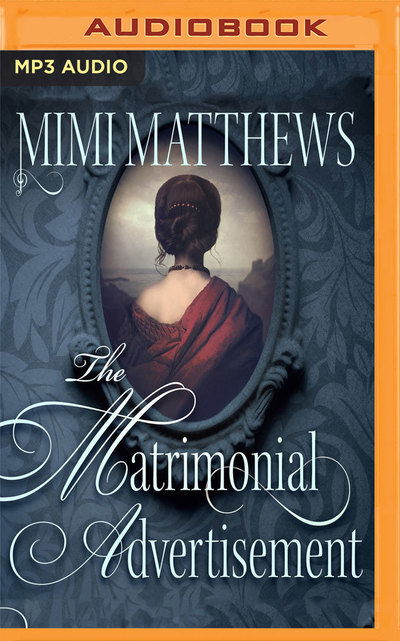 Matrimonial Advertisement the - Mimi Matthews - Audioboek - BRILLIANCE AUDIO - 9781721376889 - 2019