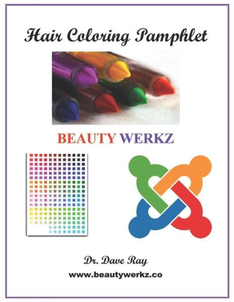 Hair Coloring Pamphlet - Dave Ray - Książki - Independently Published - 9781728926889 - 17 października 2018