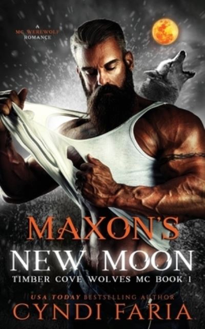 Cover for Cyndi Faria · Maxon's New Moon (Paperback Book) (2018)