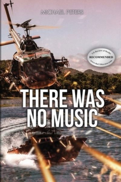 Cover for Michael J Peters · There Was No Music (Paperback Book) (2021)