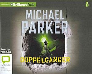 Cover for Michael Parker · Doppelganger (Audiobook (CD)) [Unabridged edition] (2013)