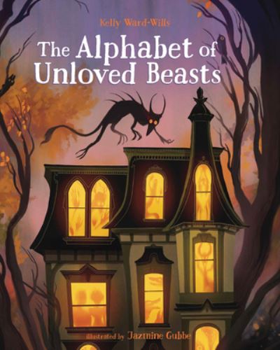 Cover for Kelly Ward-Wills · The Alphabet of Unloved Beasts (Hardcover Book) (2025)