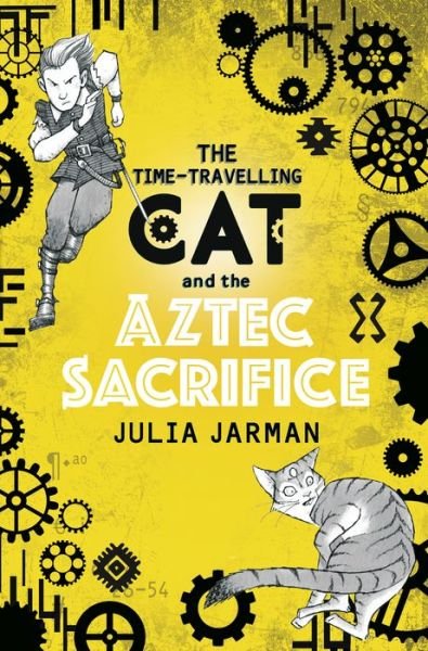 Cover for Julia Jarman · The Time-Travelling Cat and the Aztec Sacrifice - Time-Travelling Cat (Paperback Book) (2018)