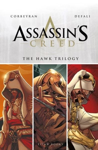 Cover for Titan Books · Assassin's Creed: The Hawk Trilogy - Assassin's Creed (Gebundenes Buch) (2016)