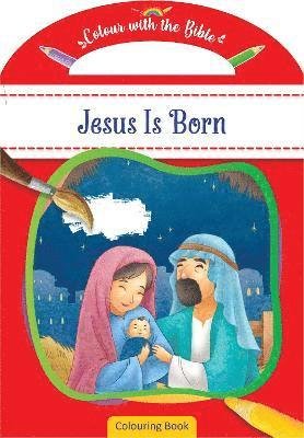 Colour with the Bible: Jesus Is Born (Paperback Bog) (2024)