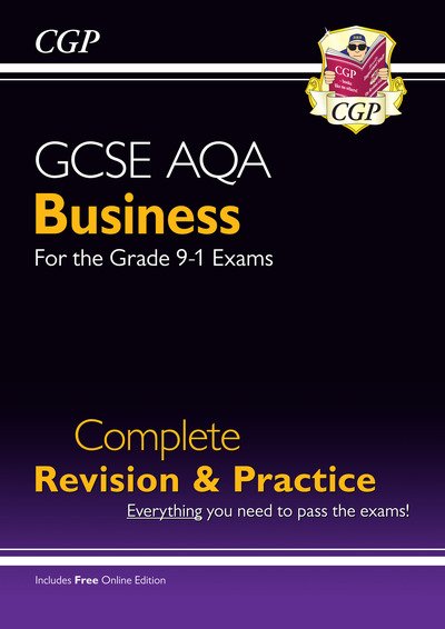 Cover for CGP Books · New GCSE Business AQA Complete Revision &amp; Practice (with Online Edition, Videos &amp; Quizzes) (Bog) [With Online edition] (2023)