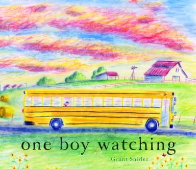 Cover for Grant Snider · One Boy Watching (Inbunden Bok) (2022)