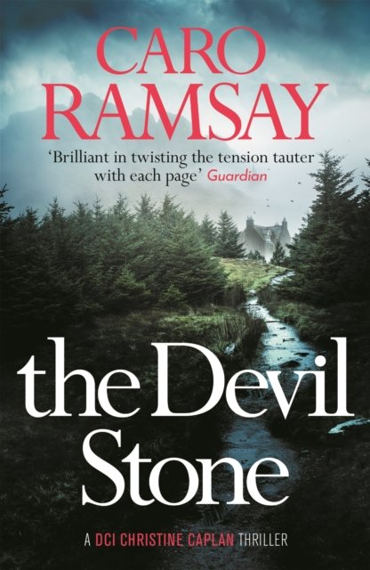 Cover for Caro Ramsay · The Devil Stone - A DCI Christine Caplan Thriller (Paperback Bog) [Main edition] (2023)