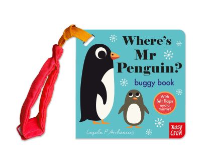 Cover for Ingela P Arrhenius · Where's Mr Penguin? - Felt Flaps Buggy Book (Board book) [Buggy book edition] (2023)