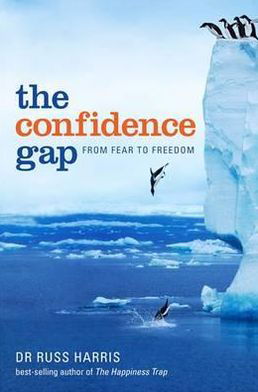 Cover for Russ Harris · The Confidence Gap (Pocketbok) (2011)