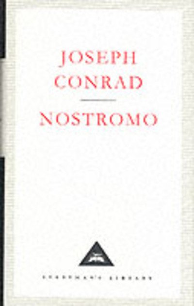 Cover for Joseph Conrad · Nostromo: A Tale of the Seaboard - Everyman's Library CLASSICS (Gebundenes Buch) (1992)