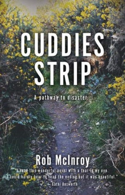 Cuddies Strip - Rob McInroy - Kirjat - Ringwood Publishing - 9781901514889 - tiistai 22. syyskuuta 2020