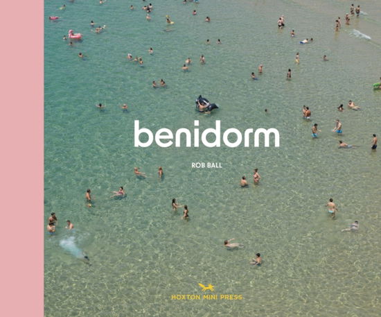 Cover for Rob Ball · Benidorm (Hardcover Book) (2025)