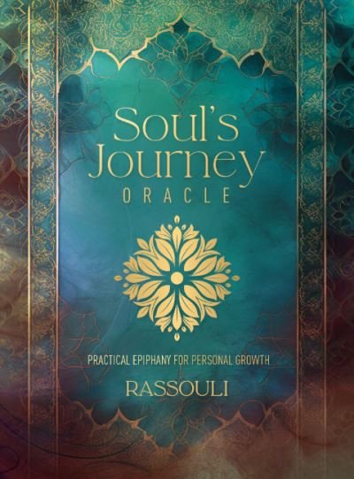 Soul'S Journey Oracle: Practical Epiphany for Personal Growth - Rassouli - Livros - Blue Angel Gallery - 9781922573889 - 27 de fevereiro de 2024