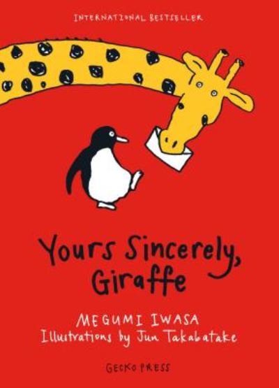Cover for Megumi Iwasa · Yours sincerely, Giraffe (Book) (2017)