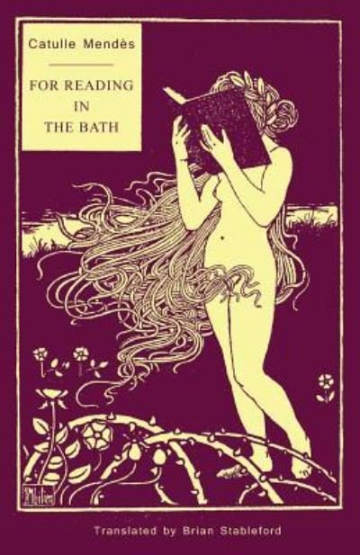 Cover for Catulle Mendes · For Reading in the Bath (Paperback Book) (2019)