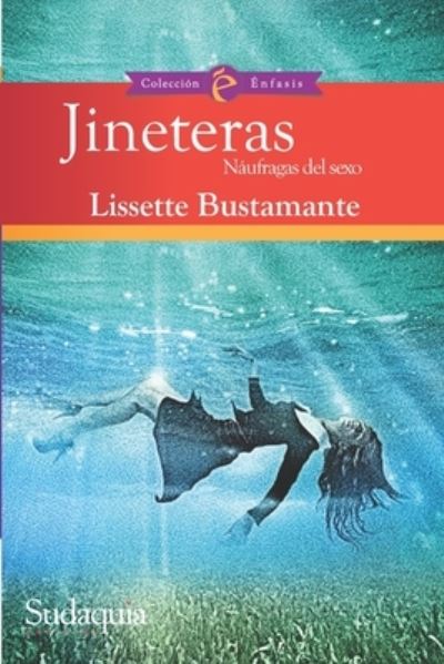 Cover for Lissette Bustamante · Jineteras (Book) (2023)