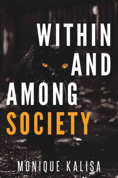 Cover for Monique Kalisa · Within and Among Society (Paperback Book) (2020)