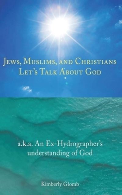 Cover for Kimberly Glomb · Jews, Muslims, and Christians (Hardcover Book) (2022)