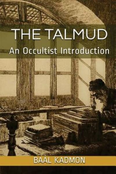Cover for Baal Kadmon · The Talmud - An Occultist Introduction (Paperback Book) (2017)