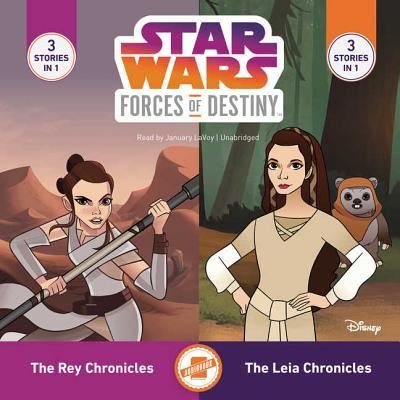 Star Wars Forces of Destiny: The Leia Chronicles & the Rey Chronicles - Emma Carlson Berne - Music - Disney - 9781982522889 - April 17, 2018