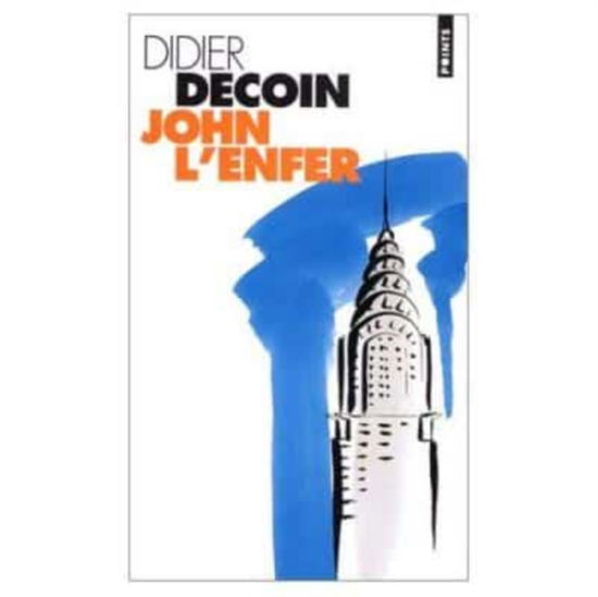 Cover for Didier Decoin · John l'enfer (Paperback Book) (1996)