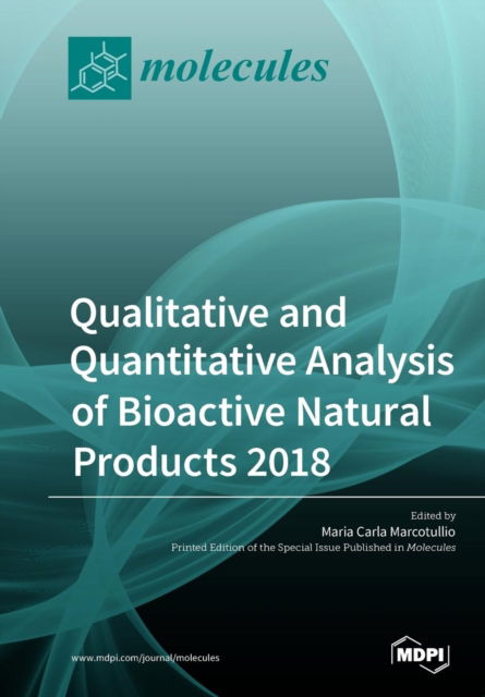 Cover for Maria Carla Marcotullio · Qualitative and Quantitative Analysis of Bioactive Natural Products 2018 (Paperback Book) (2019)