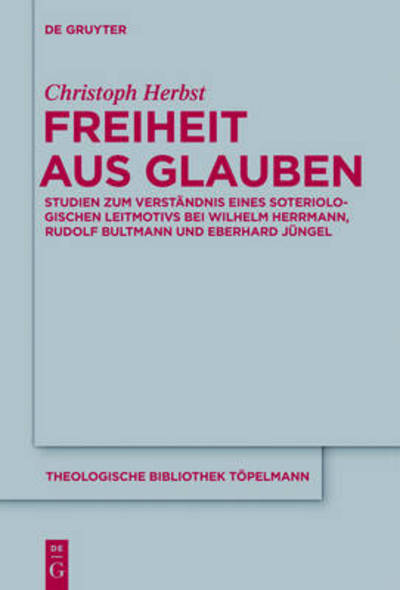 Cover for Herbst · Freiheit aus Glauben (Book) [German edition] (2012)