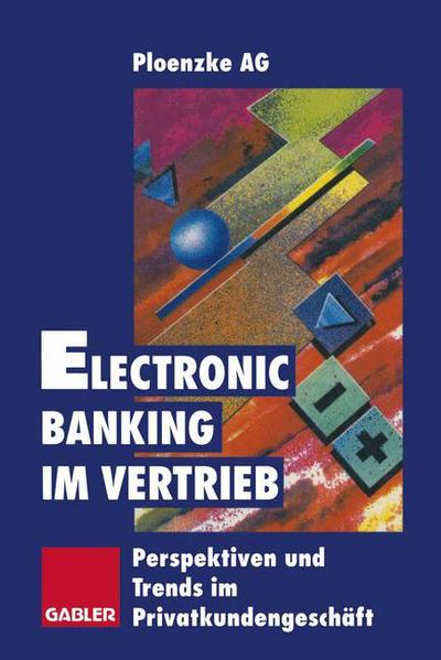 Cover for Electronic Banking im Vertrieb (Paperback Book) [Softcover reprint of the original 1st ed. 1995 edition] (2012)