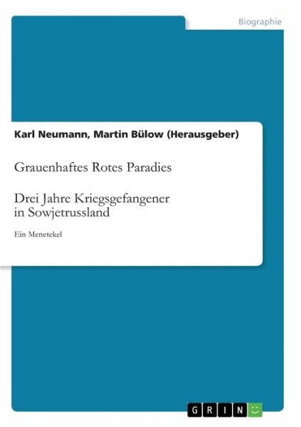 Cover for Bülow · Grauenhaftes Rotes Paradies. Drei (Book)