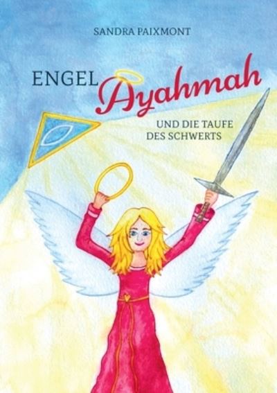 Cover for Sandra Paixmont · Engel Ayahmah (Paperback Book) (2021)