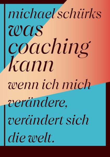 Cover for Michael Schurks · Was Coaching kann (Paperback Book) (2021)