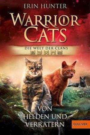 Cover for Erin Hunter · Warrior Cats - Welt der Clans. Von Helden und Verrätern (Paperback Bog) (2022)
