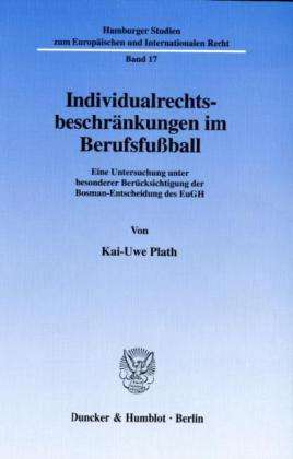 Cover for Plath · Individualrechtsbeschränkungen im (Book) (1999)