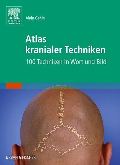 Cover for Gehin · Atlas kranialer Techniken (Bok)