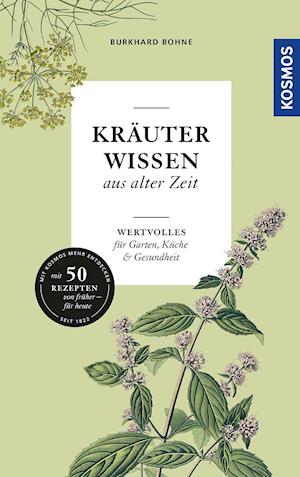 Cover for Burkhard Bohne · Kräuterwissen aus alter Zeit (Hardcover Book) (2021)