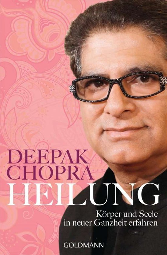 Cover for Deepak Chopra · Goldmann 21988 Chopra.Heilung (Bok)