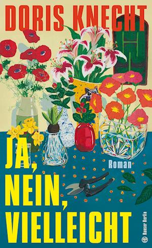 Cover for Doris Knecht · Ja, nein, vielleicht (Bok) (2025)