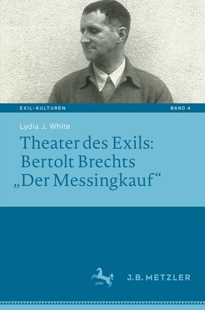 Cover for White · Theater des Exils Bertolt Brechts Der Messingkauf (Bog) (2019)