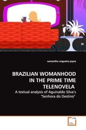 Cover for Joyce · Brazilian Womanhood in the Prime (Buch)