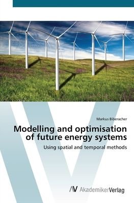 Cover for Biberacher · Modelling and optimisation o (Buch) (2012)
