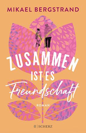 Cover for Mikael Bergstrand · Zusammen ist es Freundschaft (Paperback Bog) (2022)