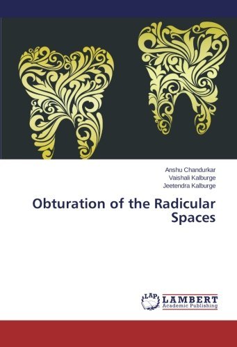 Cover for Jeetendra Kalburge · Obturation of the Radicular Spaces (Paperback Bog) (2013)