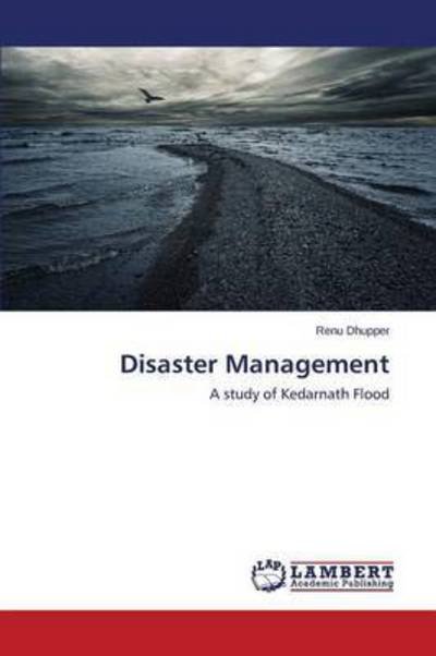 Cover for Dhupper Renu · Disaster Management (Taschenbuch) (2015)