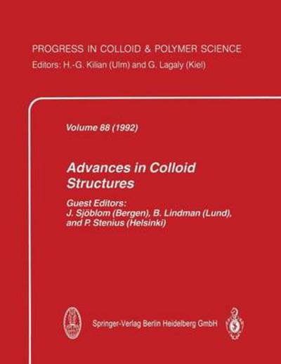 Cover for Johan Sjoblom · Advances in Colloid Structures - Progress in Colloid and Polymer Science (Paperback Book) [Softcover reprint of the original 1st ed. 1992 edition] (2013)