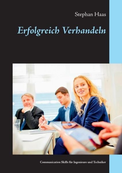 Cover for Haas · Erfolgreich Verhandeln (Book) (2019)