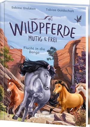 Cover for Giebken · Wildpferde - Mutig Und Frei 3 - Flucht In Die Berge (Bog)