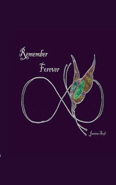 Cover for Arefi · Remember Forever (Buch) (2017)