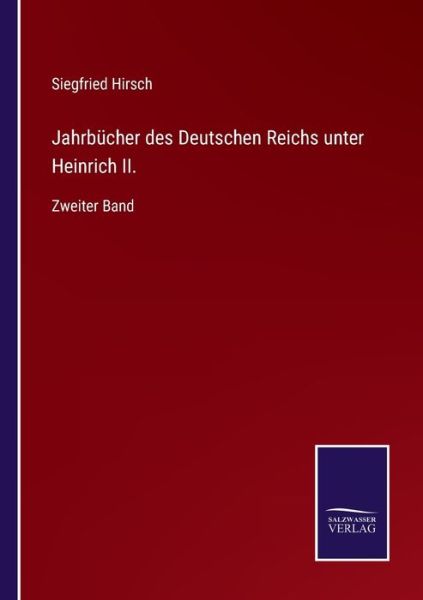 Cover for Siegfried Hirsch · Jahrbucher des Deutschen Reichs unter Heinrich II. (Paperback Book) (2022)