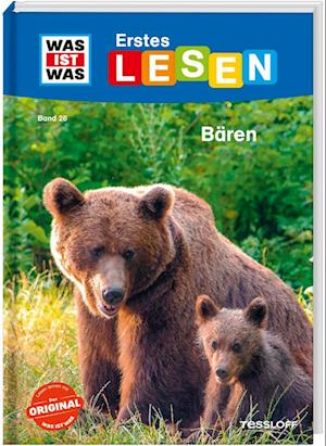 WAS IST WAS Erstes Lesen Band 26. Bären - Christina Braun - Livres - Tessloff Verlag Ragnar Tessloff GmbH & C - 9783788676889 - 23 septembre 2024